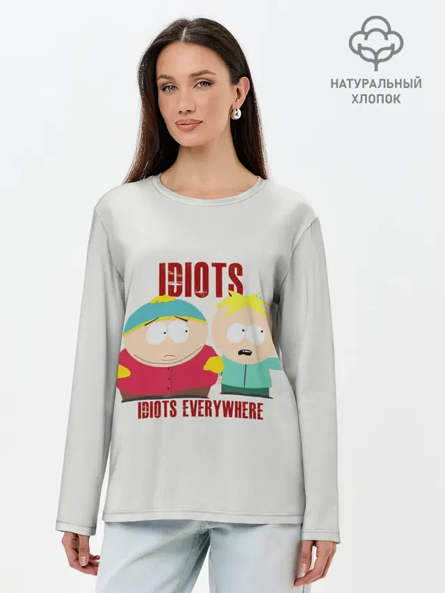 Лонгслив женский с принтом «Idiots Everywhere — South Park»