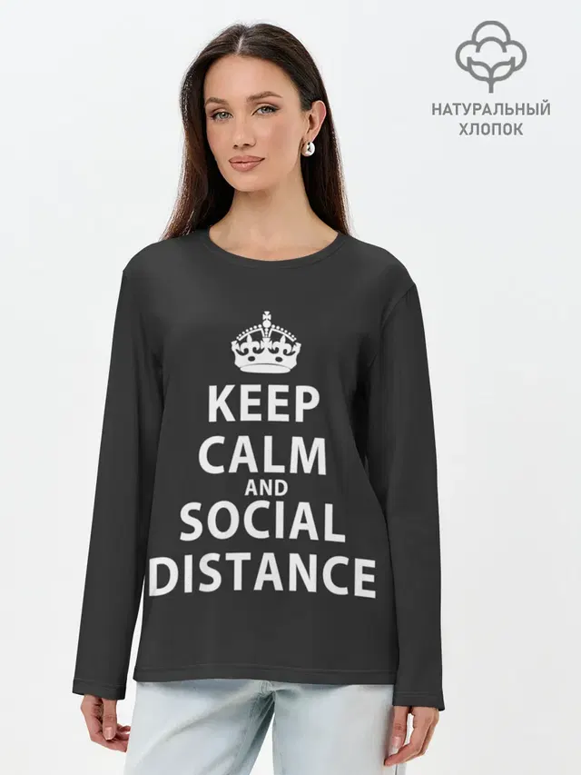 Keep Calm And Social Distance