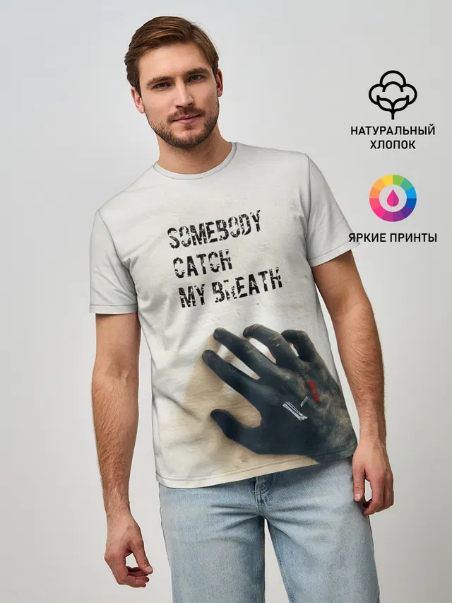 Мужская базовая футболка с принтом «Somebody Catch My Breath»