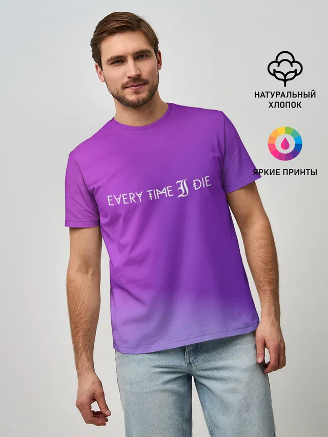 Every time i die