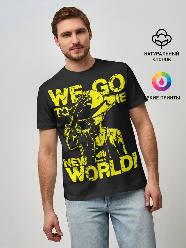 Мужская базовая футболка с принтом «Ван Пис — One Piece We Go World»