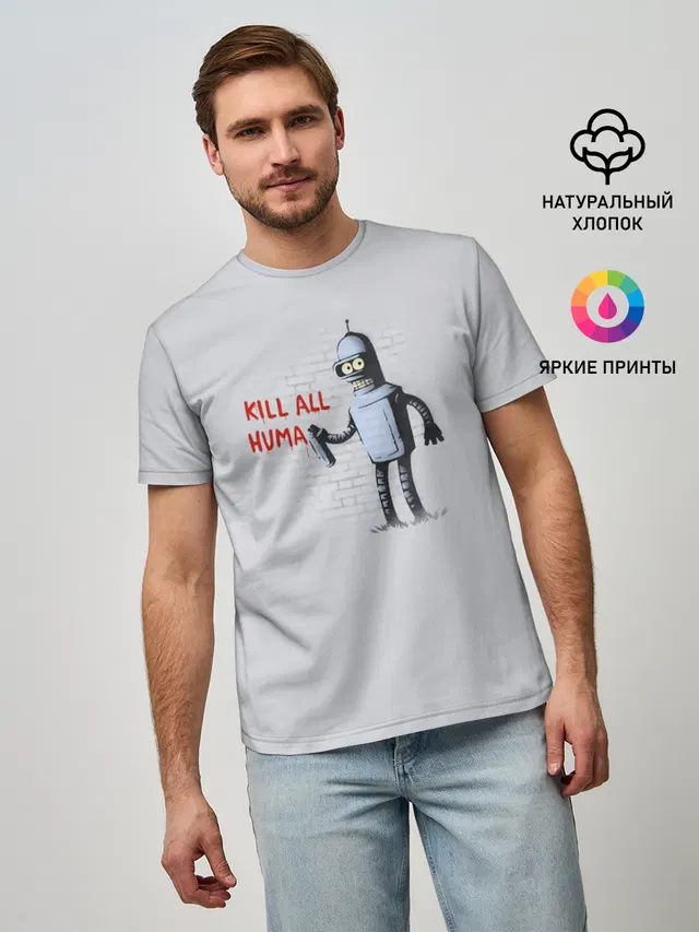 Мужская базовая футболка с принтом «Futurama — Bender - Kill all human»