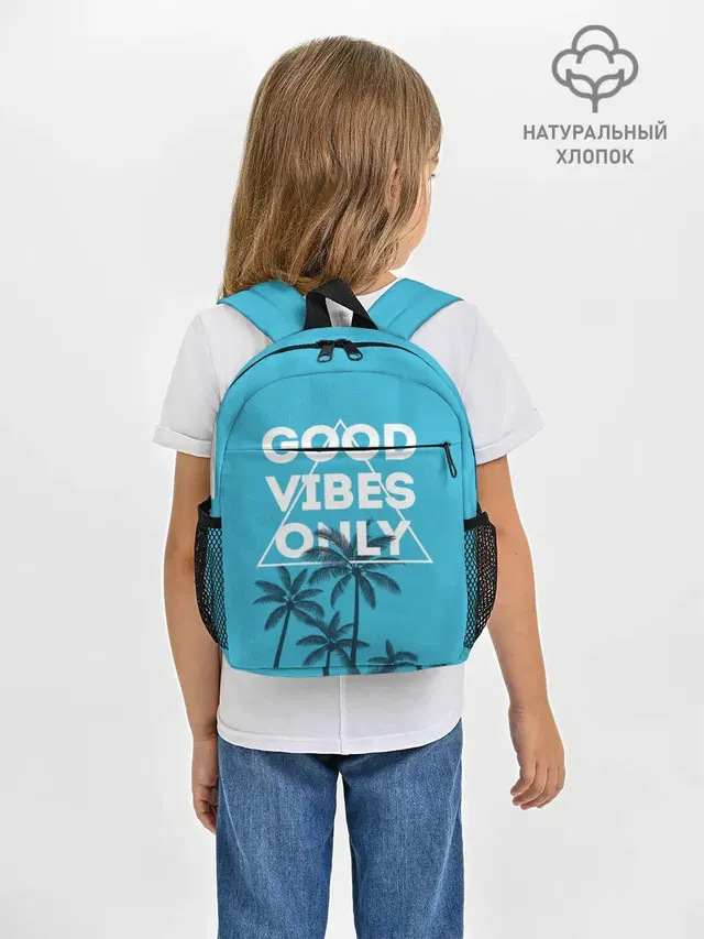 Good vibes only