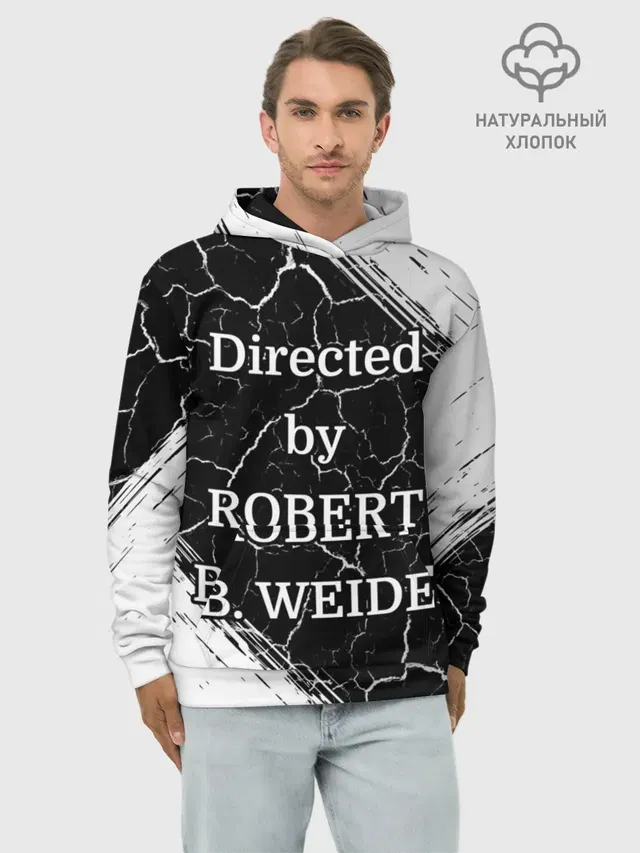 Directed by ROBERT B. WEIDE