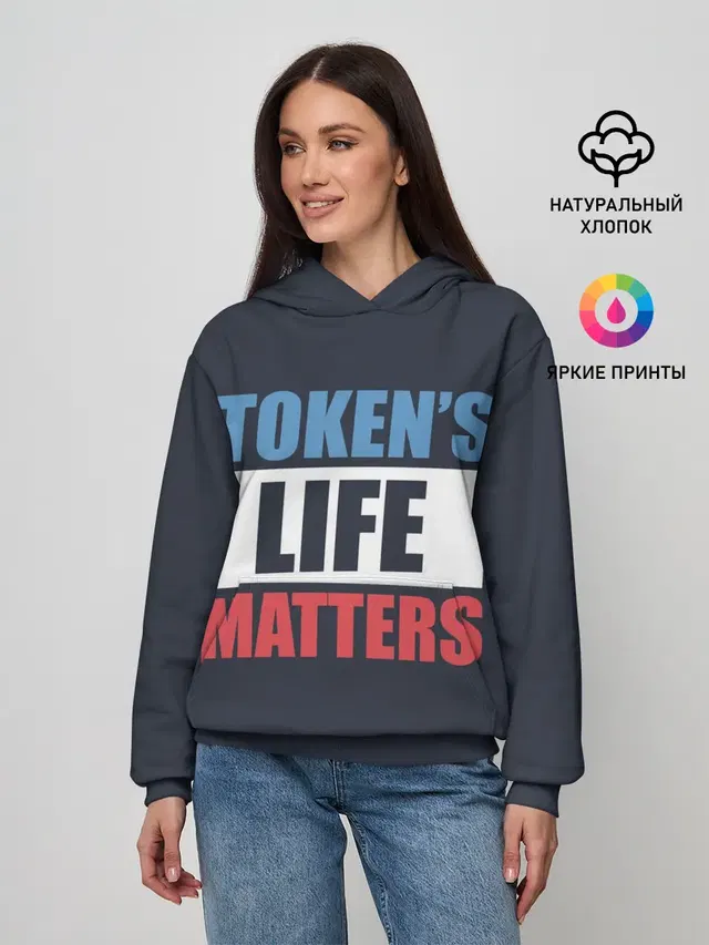 Женское худи с принтом «Tokens Life Matters»