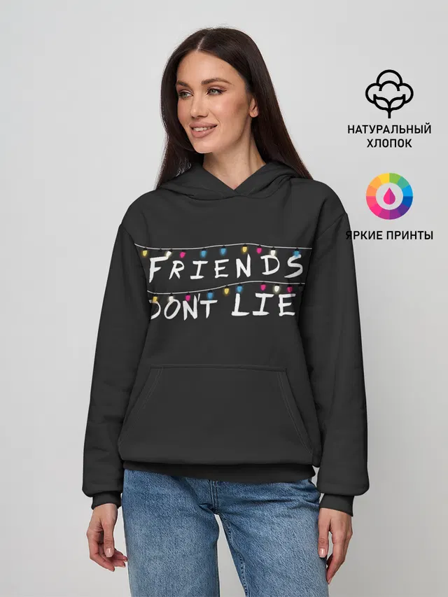 Friends Dont Lie