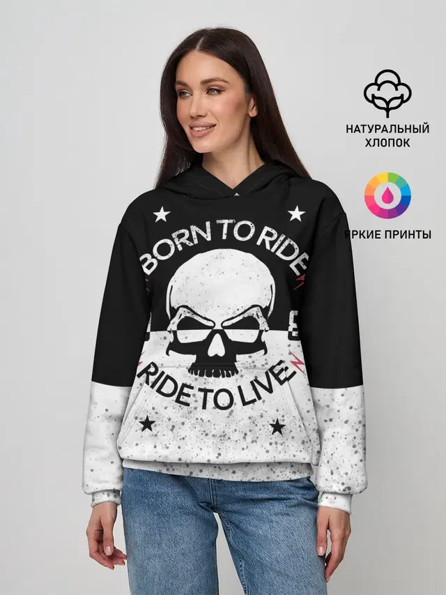 Женское худи с принтом «Черепа — Born to Ride - Ride to Live»