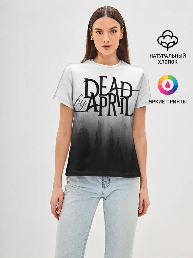 Женская базовая футболка с принтом «Dead by April»