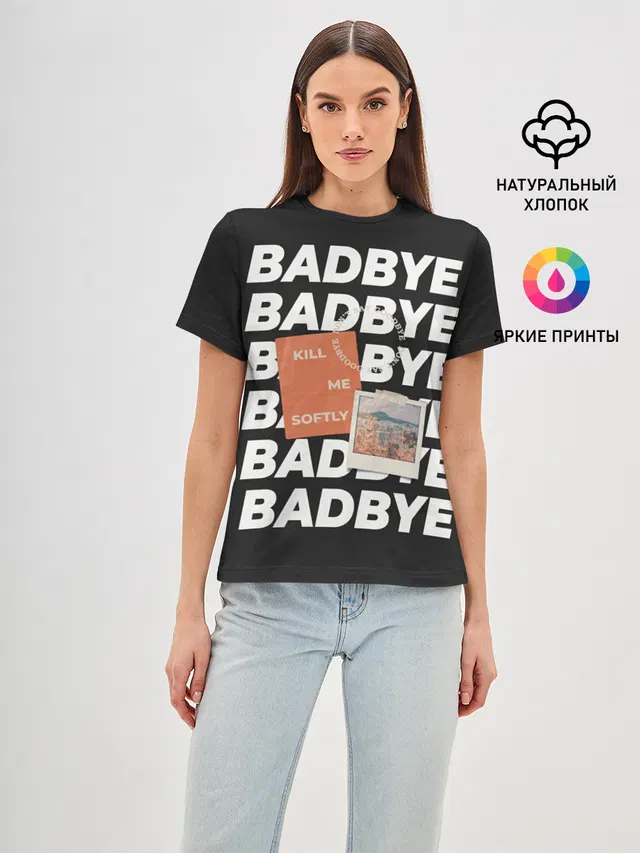 Женская базовая футболка с принтом «BTS — Badbye»