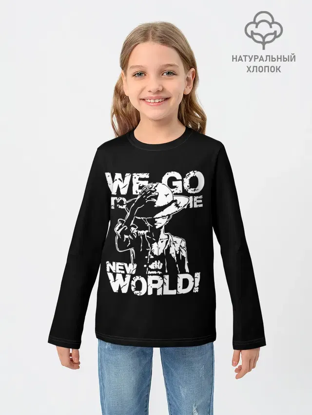 Детский лонгслив с принтом «Ван Пис — WE GO TO THE NEW WORLD!»