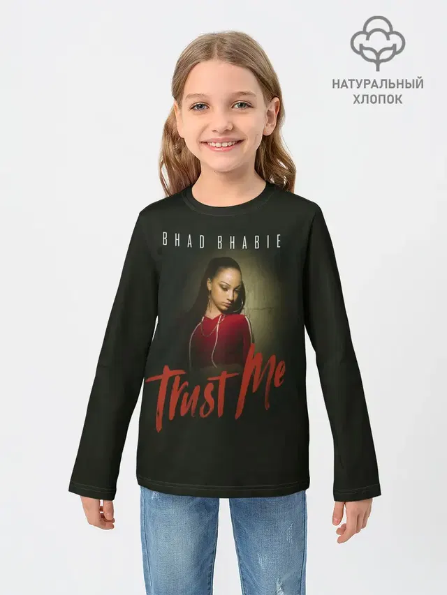 Детский лонгслив с принтом «Bhad Bhabie — Bhad Bhabie Trust me»