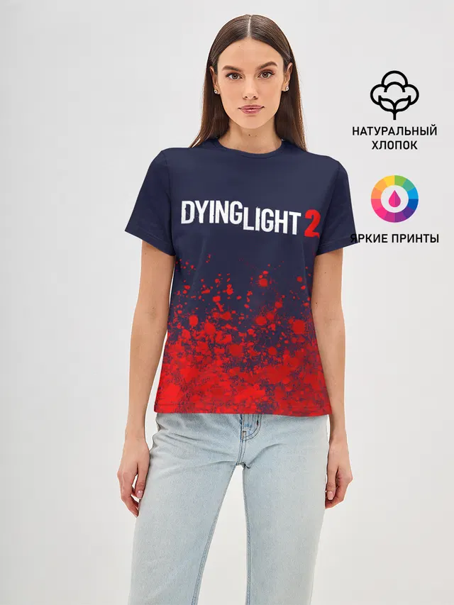 Женская базовая футболка с принтом «Dying Light — DYING LIGHT 2 — ДАИНГ ЛАЙТ»