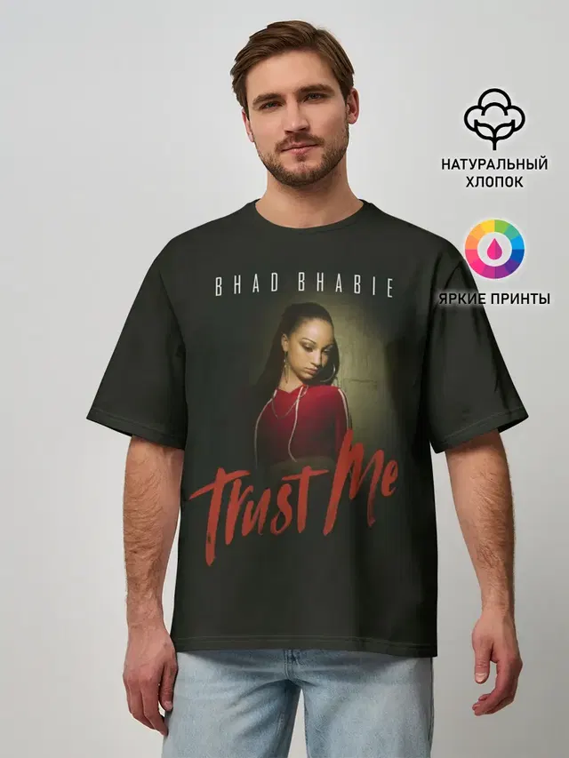 Мужская футболка оверсайз с принтом «Bhad Bhabie — Bhad Bhabie Trust me»