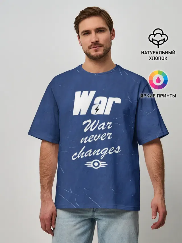 Мужская футболка оверсайз с принтом «WAR Never Changes»