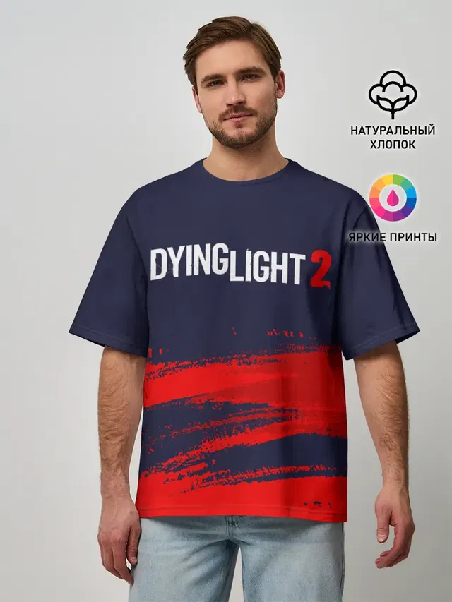 Мужская футболка оверсайз с принтом «Dying Light — DYING LIGHT 2 — ДАИНГ ЛАЙТ»