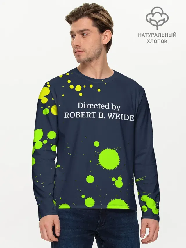 Directed by ROBERT B. WEIDE