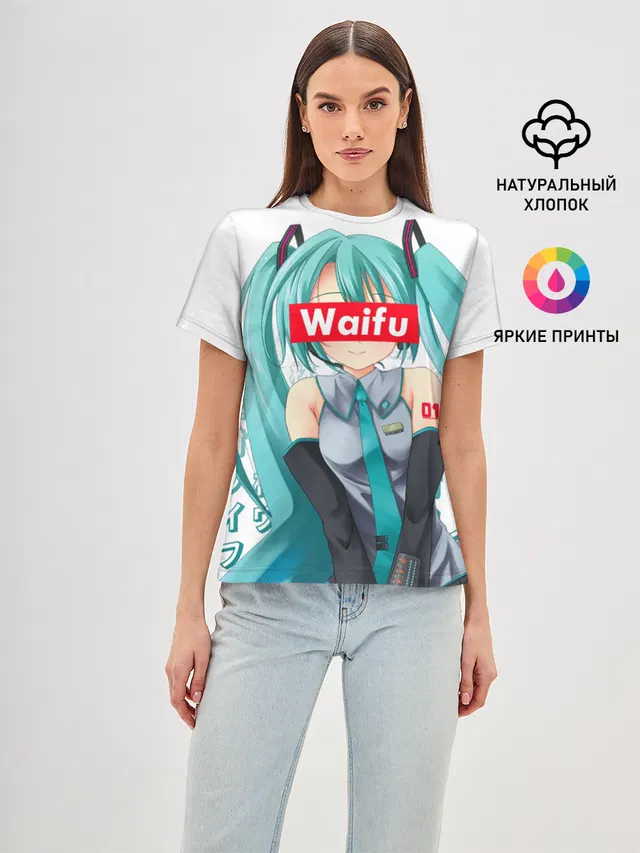 Женская базовая футболка с принтом «Waifu - Hatsune Miku»