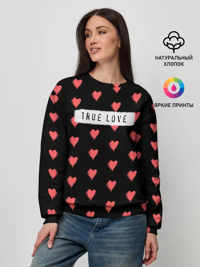 Женский свитшот с принтом «День Святого Валентина — True Love»