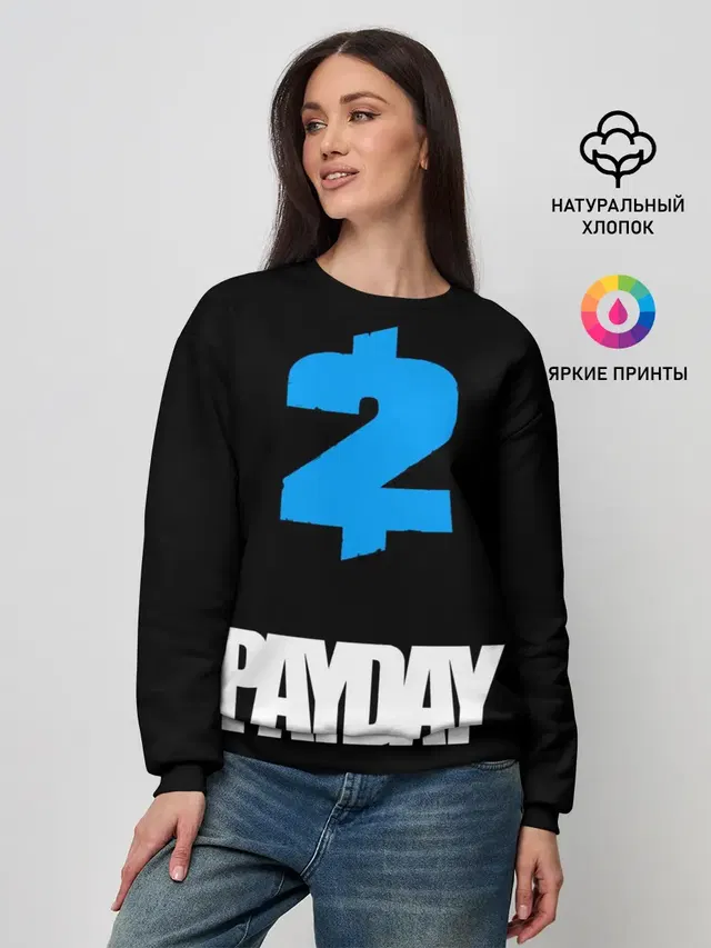Женский свитшот с принтом «Payday»