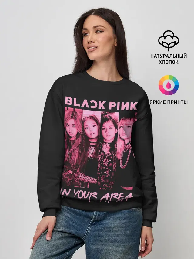 Женский свитшот с принтом «BlackPink — In your area»