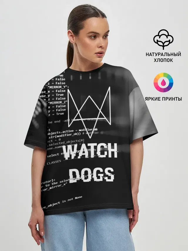 Женская футболка оверсайз с принтом «Watch Dogs 2 — Wath dogs 2 Хакер»