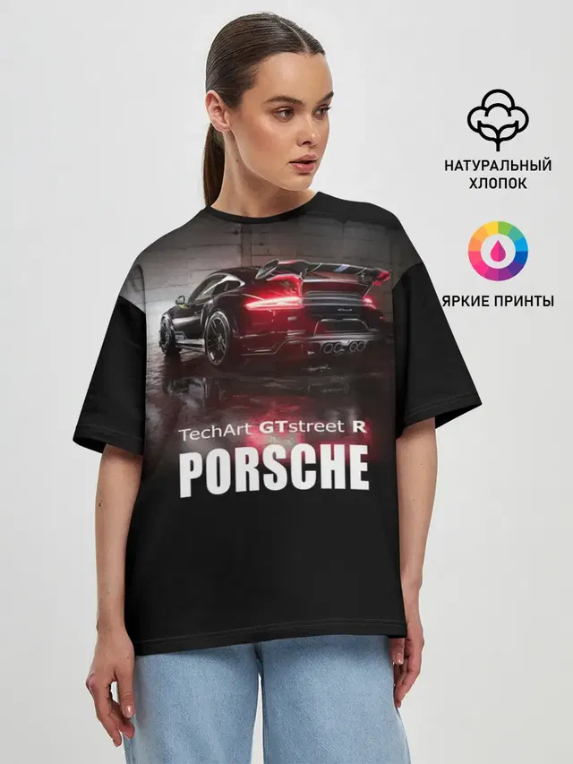 Женская футболка оверсайз с принтом «Porsche — Porsche GTstreet R»