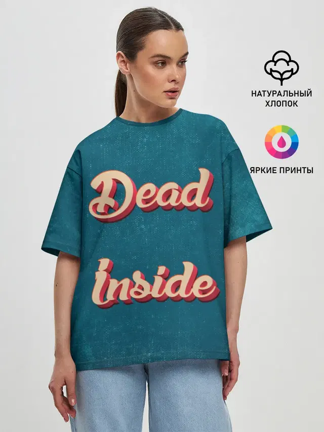 Dead inside
