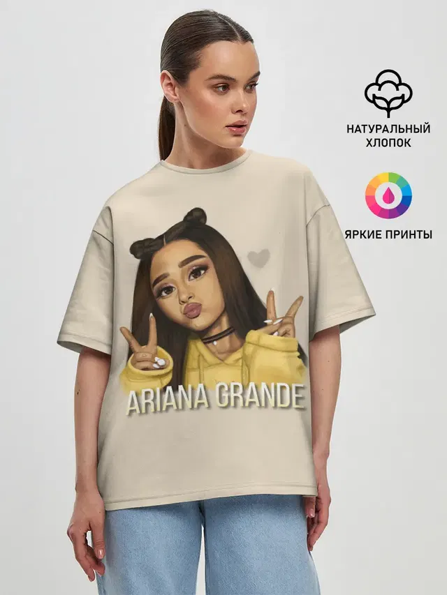 Женская футболка оверсайз с принтом «Ариана Гранде — Ariana Grande»