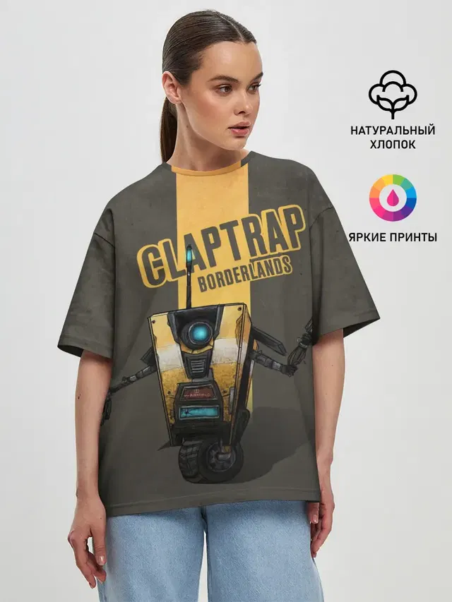 Женская футболка оверсайз с принтом «Borderlands — Claptrap»