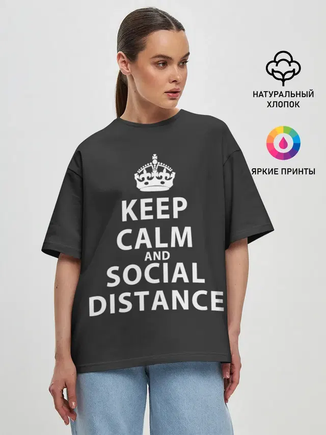 Keep Calm And Social Distance