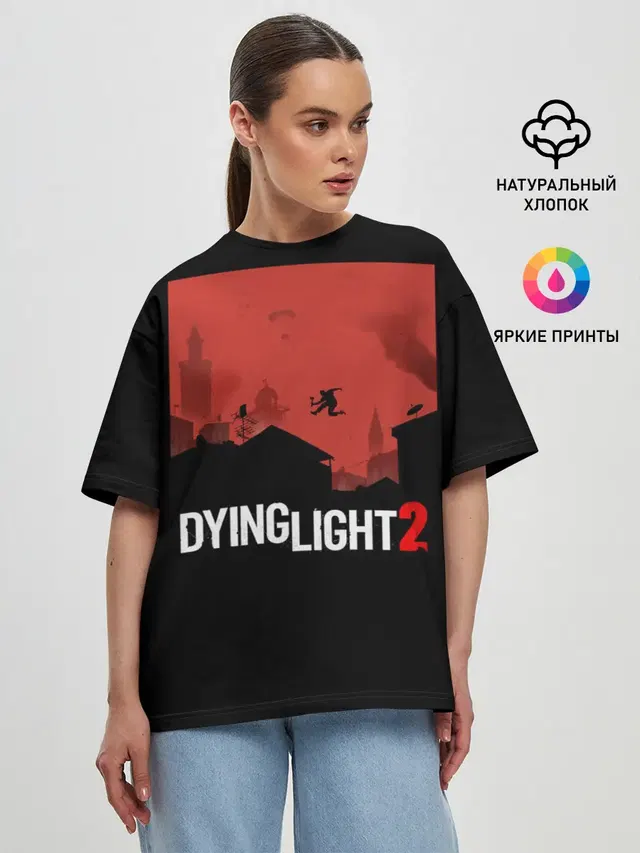 Женская футболка оверсайз с принтом «Dying Light — Dying Light 2»