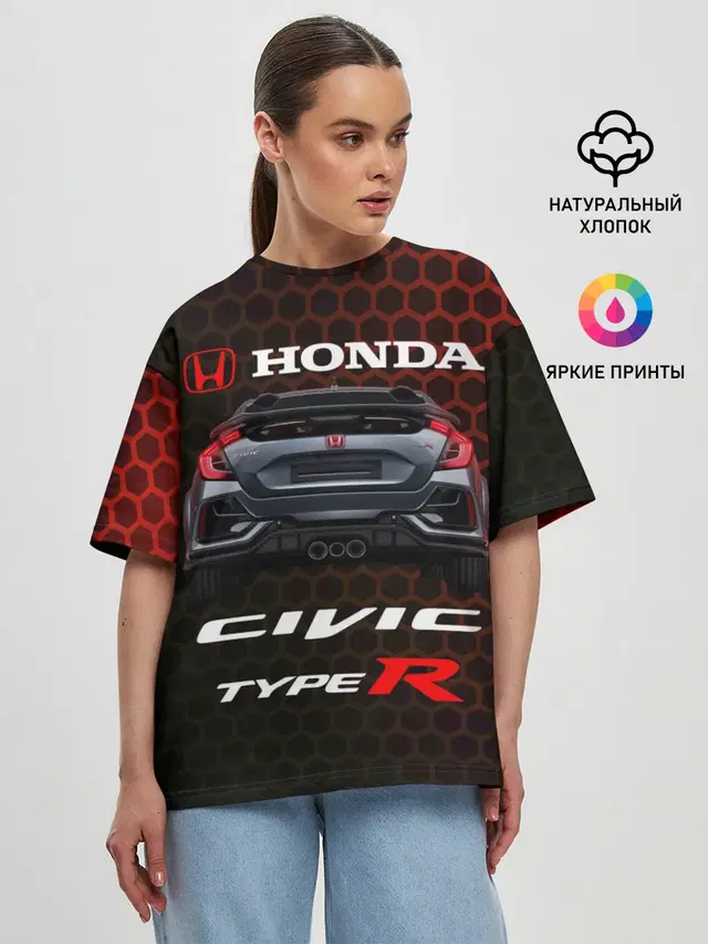 Женская футболка оверсайз с принтом «Honda — Honda Civic Type R.»