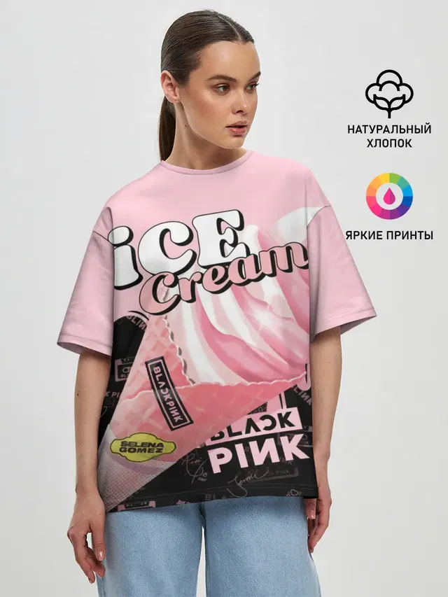 Женская футболка оверсайз с принтом «BlackPink — BLACKPINK ICE CREAM»