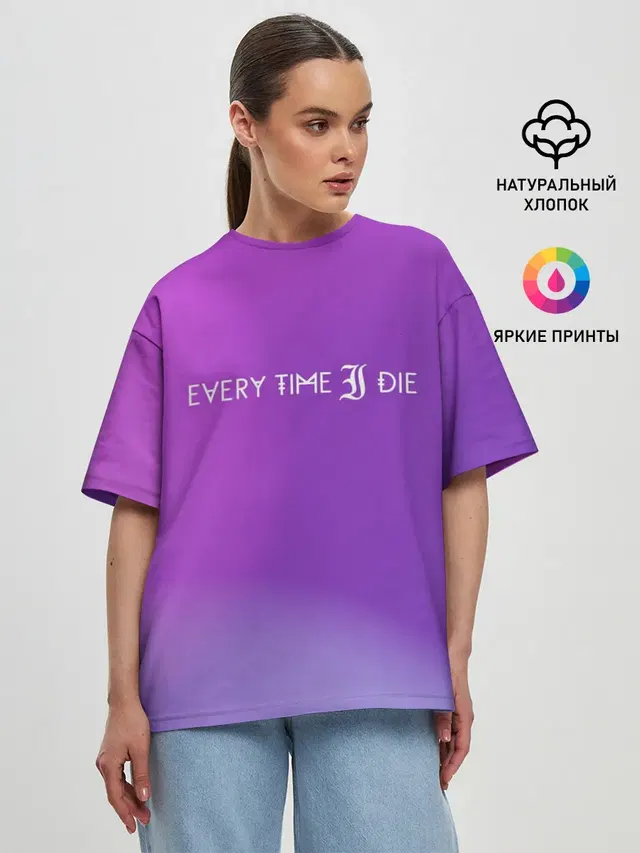 Every time i die