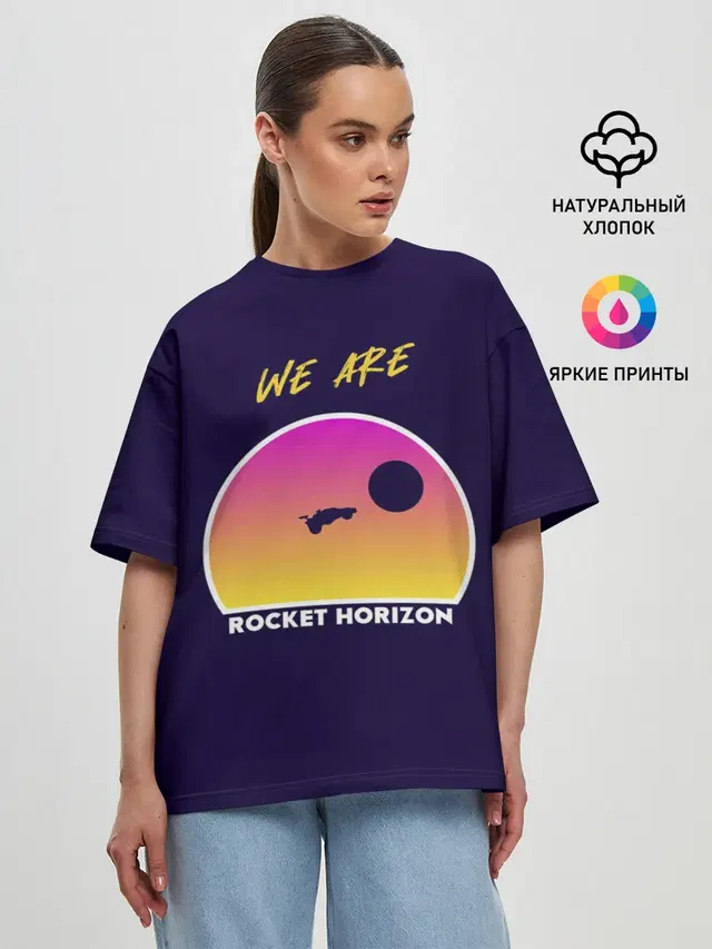 Женская футболка оверсайз с принтом «Rocket League — We are rocket horizon»