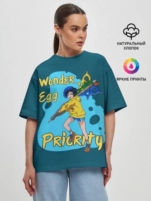 Женская футболка оверсайз с принтом «Приоритет чудо-яйца — Wonder Egg Priority»