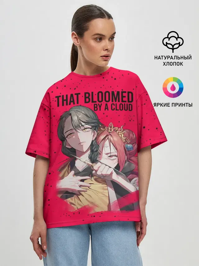 Женская футболка оверсайз с принтом «Characters — That Was Bloomed by a Cloud»
